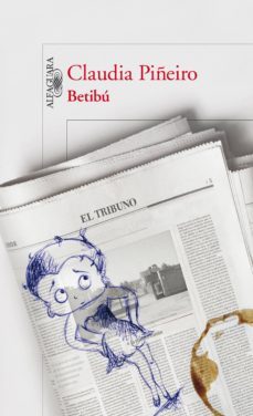 betibú (ebook)-claudia piñeiro-9789870419204