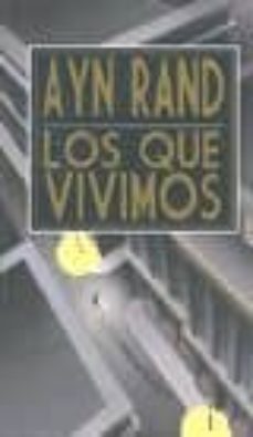 los que vivimos-ayn rand-9789871239504