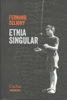 etnia singular-fernand deligny-9789873831904