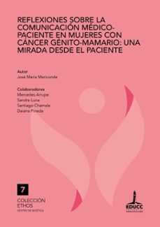 reflexiones sobre la comunicacion medico-paciente en mujeres con cancer genito-mamario (ebook)-josé maría mariconde-9789876265904