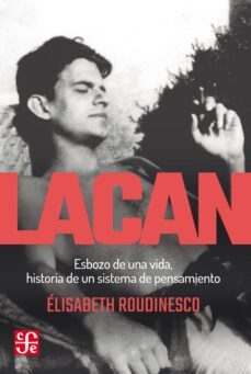 lacan (ebook)-elisabeth roudinesco-9789877194104