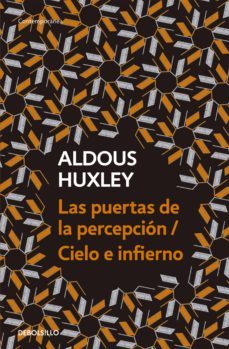 las puertas de la percepción / cielo e infierno (ebook)-aldous huxley-9789877252804