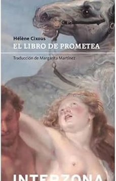 el libro de prometea-helene cixous-9789877900804
