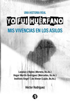 yo fui huerfano (ebook)-héctor rodríguez-9789878723204