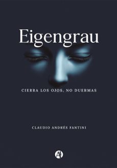 eigengrau (ebook)-claudio andrés fantini-9789878773704