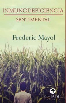 inmunodeficiencia sentimental (ebook)-frederic mayol-9789895166404
