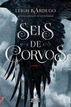 seis de corvos (ebook)-leigh bardugo-9789895894604