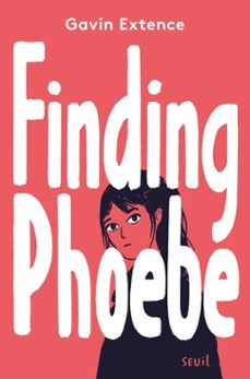 finding phoebe (ebook)-gavin extence-9791023520804