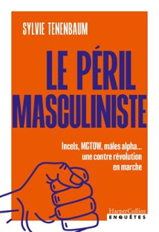 le peril masculiniste (ebook)-sylvie tenenbaum-9791033924104