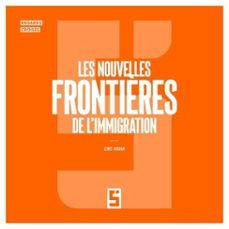les nouvelles frontières de l'immigration (ebook)-léwis verdun-9791043405204
