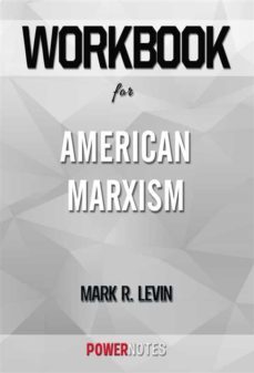 workbook on american marxism by mark r. levin (fun facts &amp; trivia tidbits) (ebook)-9791221320404