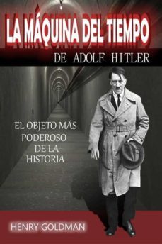 la maquina del tiempo de adolf hitler (ebook)-9791221342604
