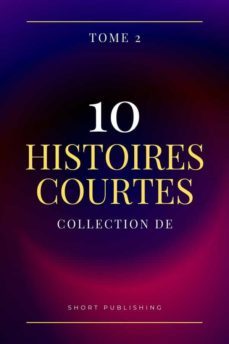 10 histoires courtes collection de tome 2 (ebook)-9791221343304