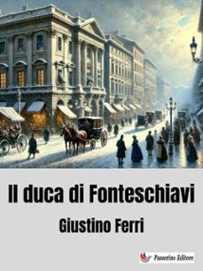 il duca di fonteschiavi (ebook)-9791223904404