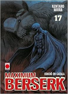 maximum berserk 17 (ed. catala)-kentaro miura-9791370136604