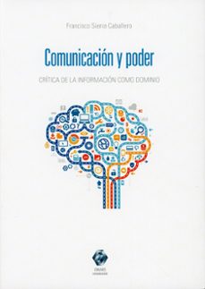 comunicación y poder-francisco sierra caballero-9791370331504