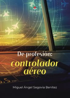 de profesion: controlador aereo (ebook)-9791370467104