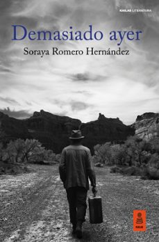 demasiado ayer-soraya romero hernandez-9791387534004