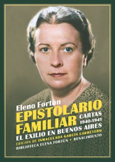 epistolario familiar. cartas 1940-1941-elena fortun-9791387552404