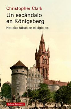 un escandalo en konigsberg-christopher clark-9791387605704