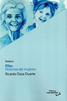 ellas. historias de mujeres-ricardo daza duarte-9791387720704