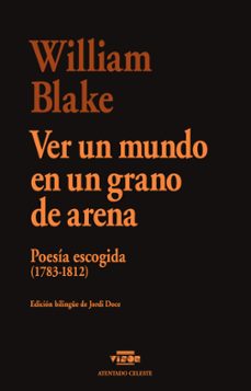 ver un mundo en un grano de arena-william blake-9791387745004