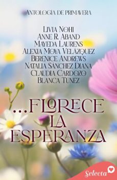 ...florece la esperanza (ebook)-livia nohi-anne r. aband-mayeda laurens-9791387818104