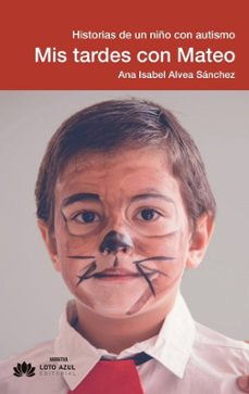 mis tardes con mateo-ana isabel alvea sanchez-9791387838904
