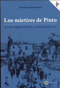 los martires de pinto.-antonio alonso marcos-9791387860004