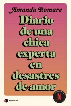 diario de una chica experta en desastres de amor (ebook)-amanda romare-9791387869304