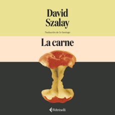 la carne (audiolibro)-david szalay-9791388111204
