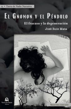 el gnomon y el pendulo-jose ruiz mata-9791399024104