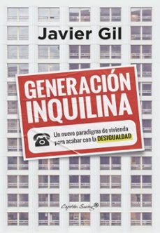 generacion inquilina (ebook)-javier gil-9791399105704