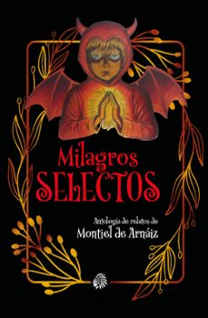 milagros selectos (ebook)-montiel de arnaiz-9791387661694