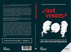 ¿qué vendes?-angel diaz de rada martinez-9791399155204