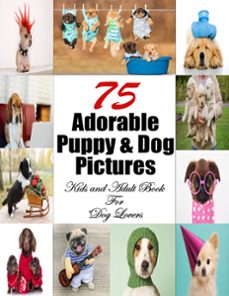 75 adorable puppy &amp; dog pictures (ebook)-engy khalil-9798201020804