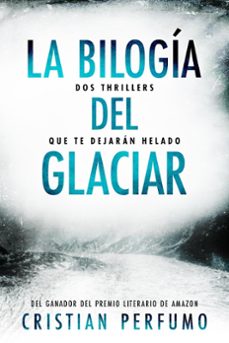 la bilogia del glaciar (ebook)-cristian perfumo-9798215170304