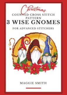 3 wise gnomes christmas counted cross stitch pattern book (ebook)-maggie smith-9798223515104