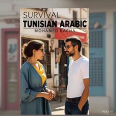 survival tunisian arabic (ebook)-mohamed bacha-9798227908704