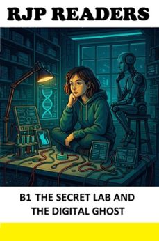 b1 the secret lab and the digital ghost (ebook)-rikki j prince-9798231780204