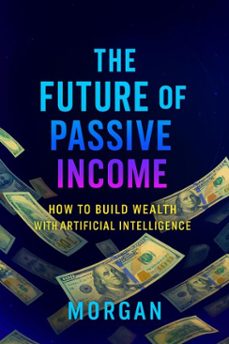 the future of passive income (ebook)-9798231888504