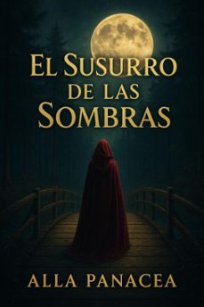 el susurro de las sombras (ebook)-alla panacea-9798232747404