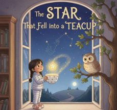the star that fell into a teacup (ebook)-david wright-9798233556104