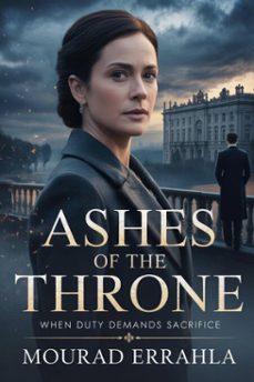 ashes of the throne (ebook)-mourad errahla-9798233579004