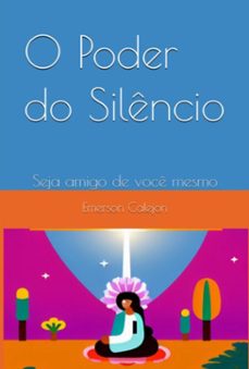 o poder do silencio (ebook)-emerson calejon-9798329178104