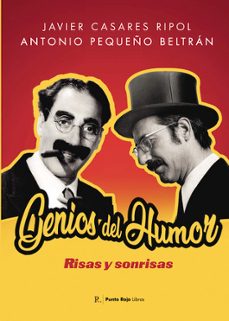 genios del humor. risas y sonrisas-javier casares ripol-antonio pequeño beltran-9798867895204