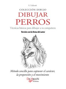 dibujar perros. tecnicas basicas para dibujar a tu compañero. version con la firma del autor (ebook)-roberto fabbretti-9798899561504