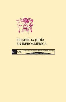 presencia judia en iberoamerica (ebook)-esther shabot-cdleir0692604