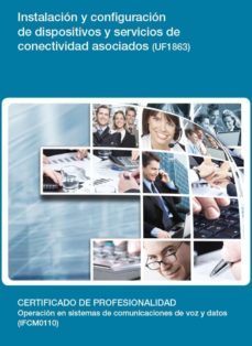 uf1863 - instalacion y configuracion de dispositivos y servicios de conectividad asociados (ebook)-cdlel00000504