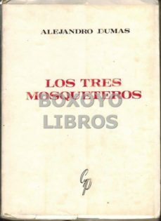 los tres mosqueteros-alejandro dumas-mkt0000350604